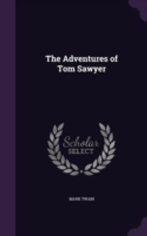 The Adventures of Tom Sawyer