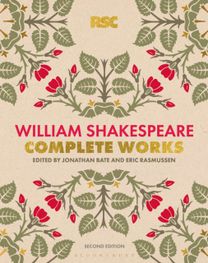 Rsc Shakespeare: the Complete Works