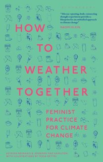 How to Weather Together