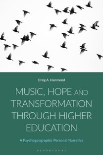 Music, Hope and Transformation through Higher Education