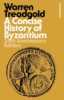 Concise History of Byzantium