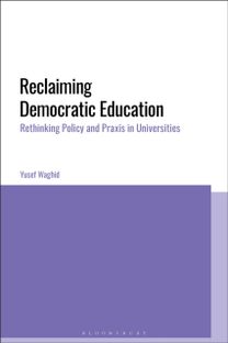 Reclaiming Democratic Education Reclaiming Democratic Education