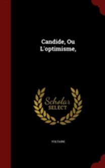 Candide, Ou L'optimisme,
