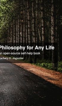 Philosophy for Any Life Philosophy for Any Life