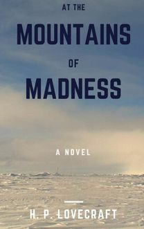 At the Mountains of Madness