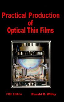 Practical Production of Optical Thin Films Practical Production of Optical Thin Films
