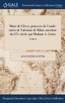 Marie De Cleves, Princesse De Conde