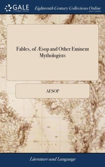 Fables, of  Sop and Other Eminent Mythol