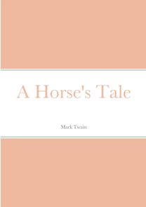 Horse's Tale