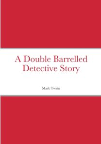 Double Barrelled Detective Story