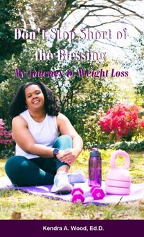 Don't Stop Short of the Blessing Don't Stop Short of the Blessing