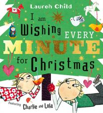 I am Wishing Every Minute for Christmas