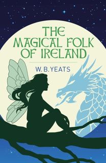 Magical Folk of Ireland