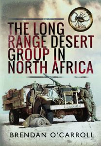 Long Range Desert Group in North Africa Long Range Desert Group in North Africa