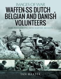 Waffen-Ss Dutch & Belgian Volunteers