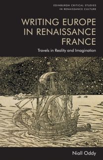 Writing Europe in Renaissance France