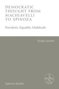 Democratic Thought from Machiavelli to Spinoza