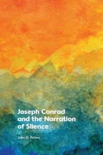 Joseph Conrad and the Narration of Silence