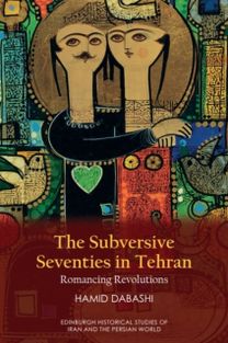 Subversive Seventies in Tehran