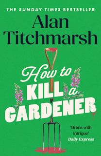 How To Kill A Gardener