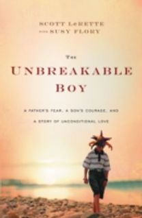 The Unbreakable Boy The Unbreakable Boy