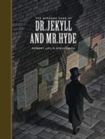 The Strange Case of Dr. Jekyll and Mr. Hyde