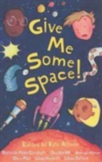 Give Me Some Space!