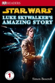 \"Star Wars\" Luke Skywalker's Amazing Story