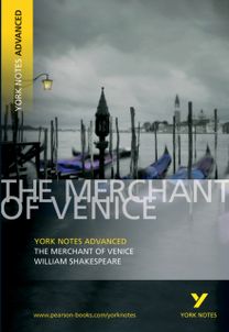 Merchant of Venice: York Notes Advanced - everything you need to study and prepare for the 2027, 2028 exams Merchant of Venice: York Notes Advanced - everything you need to study and prepare for the 2027, 2028 exams