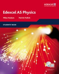 Edexcel a Level Science: as Physics Students' Book with Activebook Cd