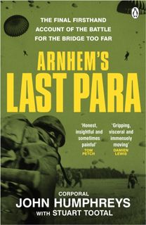 Arnhem’s Last Para