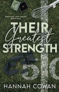 Their Greatest Strength