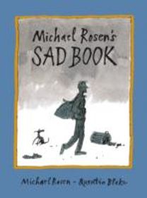 Michael Rosen's Sad Book