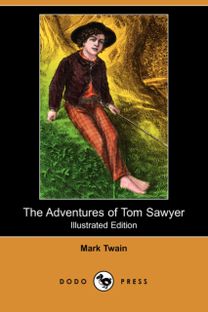 Adventures of Tom Sawyer (Illustrated Edition) (Dodo Press)