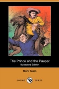 The Prince and the Pauper (Illustrated Edition) (Dodo Press)