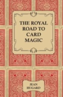Royal Road to Card Magic