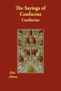 The Sayings of Confucius