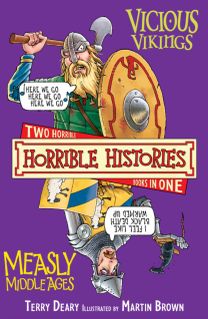 Vicious Vikings and Measly Middle Ages