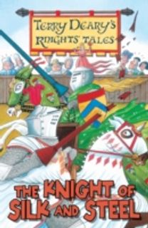The Knight of Silk and Steel