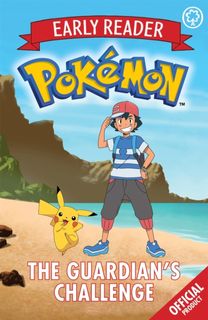 Official Pokemon Early Reader: the Guardian's Challenge
