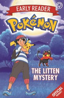 Official Pokemon Early Reader: the Litten Mystery