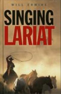Singing Lariat