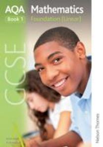 Aqa Gcse Mathematics Foundation (Linear) Book 1