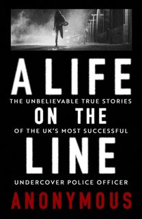 Life on the Line