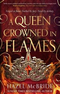 Queen Crowned in Flames
