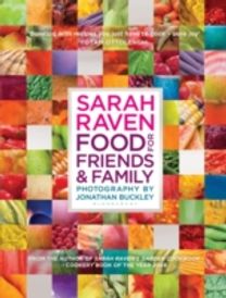 Sarah Raven's Food for Friends and Family