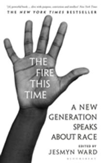 The Fire this Time
