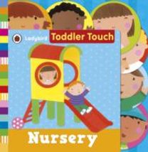 Ladybird Toddler Touch: Nursery