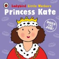 Little Workers Princess Kate