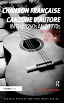 From the Chanson Francaise to the Canzone D'autore in the 1960S and 1970S